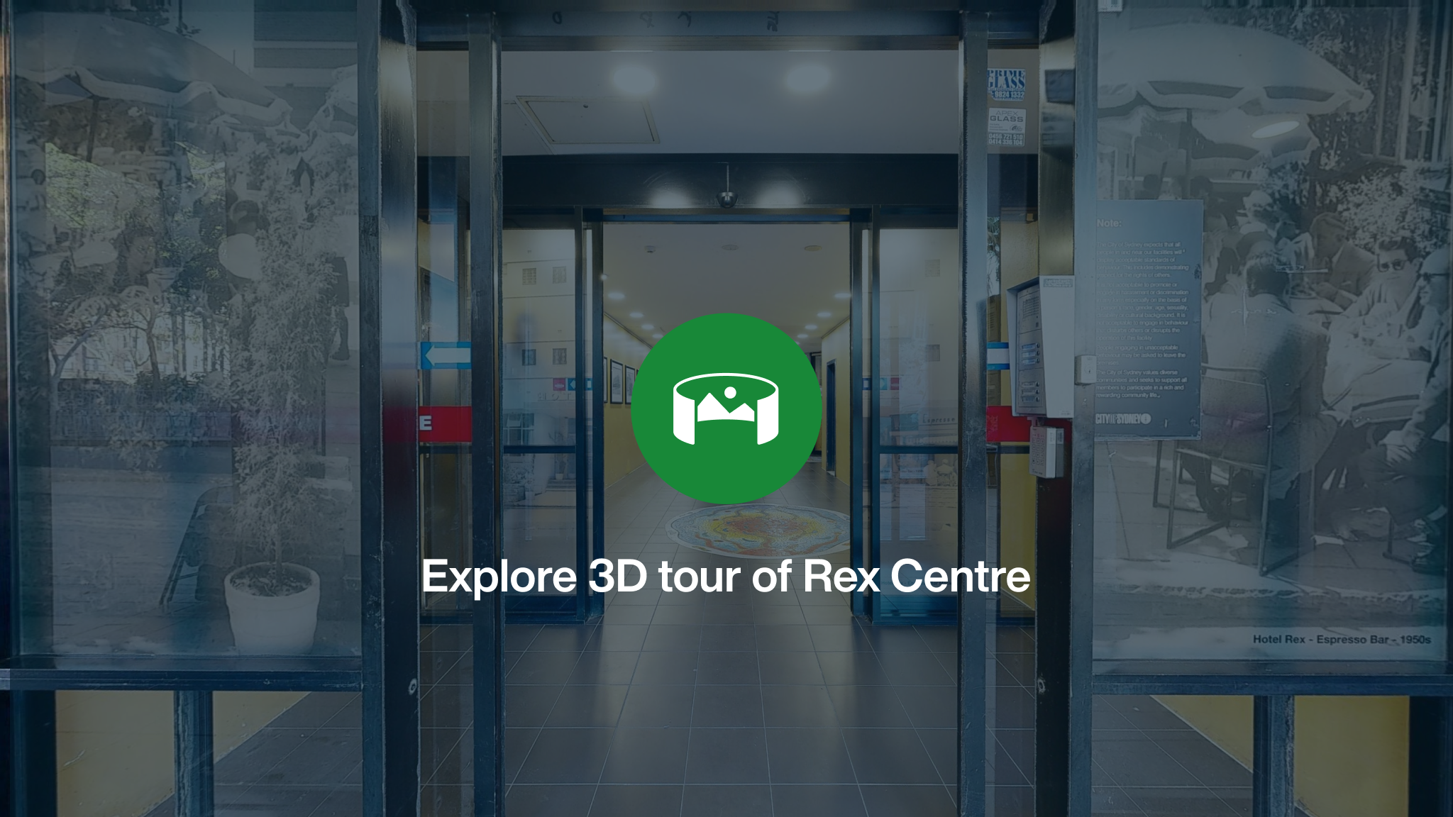 The front entrance to Rex Centre overlayed with a green icon and the words Explore 3D tour of Rex Centre.