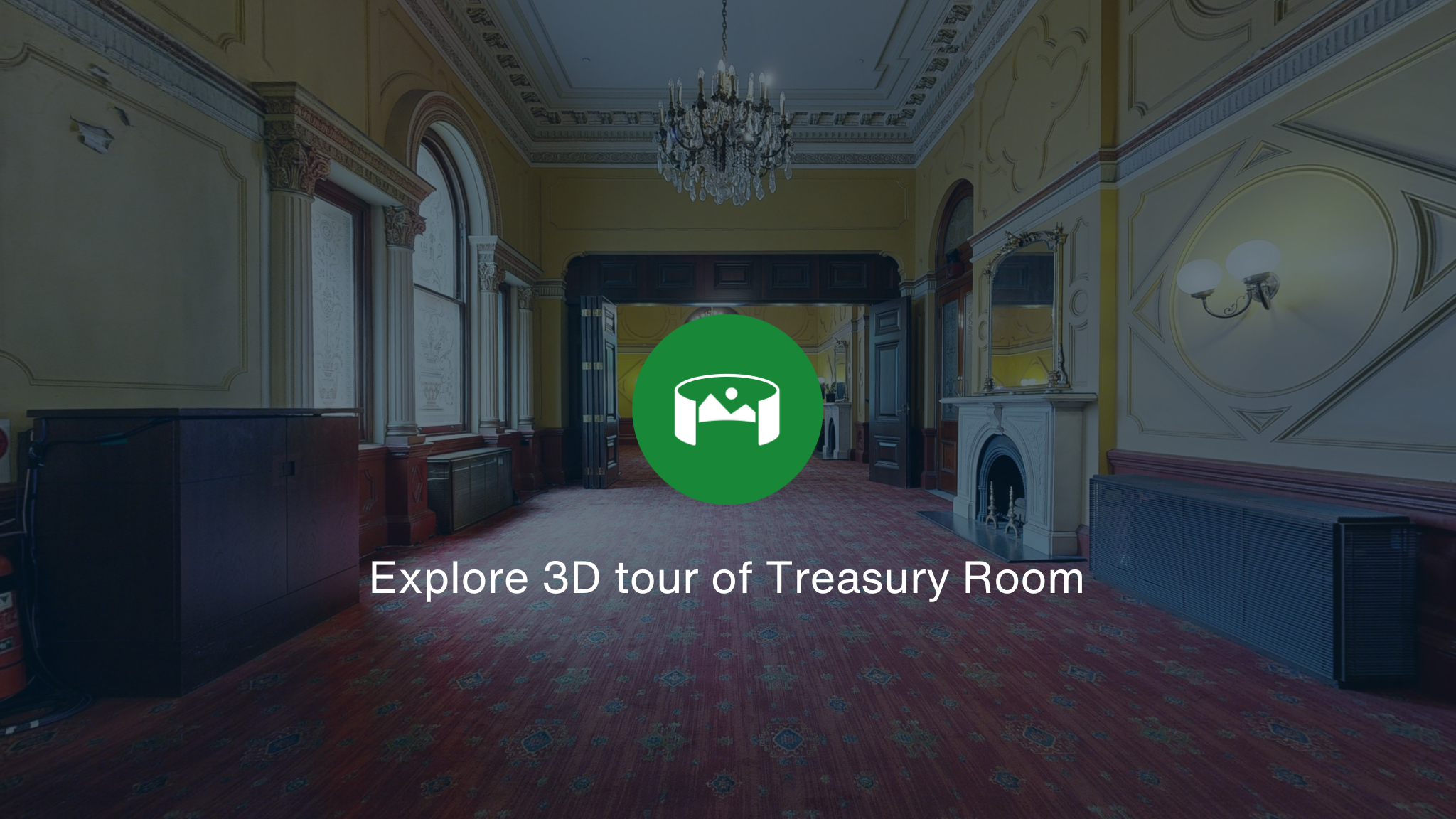 A room overlayed with a green icon and the words Explore 3D tour of Treasury Room.