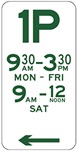 A parking sign indicating that this area is one-hour parking between 9:30am to 3:30pm on Monday to Friday, and between 9am to 12 noon on Saturday.
